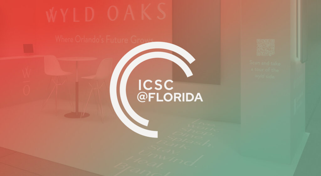 Wyld Oaks at ICSC Florida